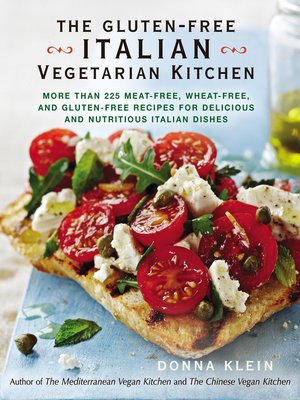 cover image of The Gluten-Free Italian Vegetarian Kitchen